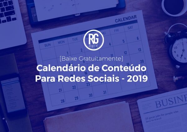 calendario-de-conteudo-redes-sociais-2019