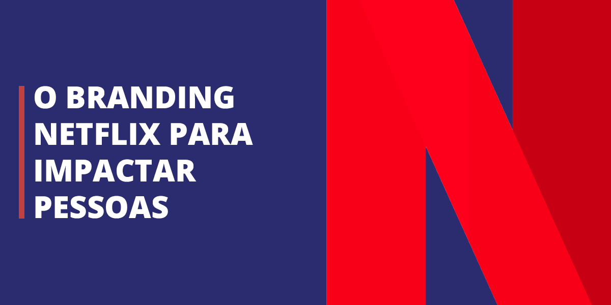 Branding-Netflix-Facebook