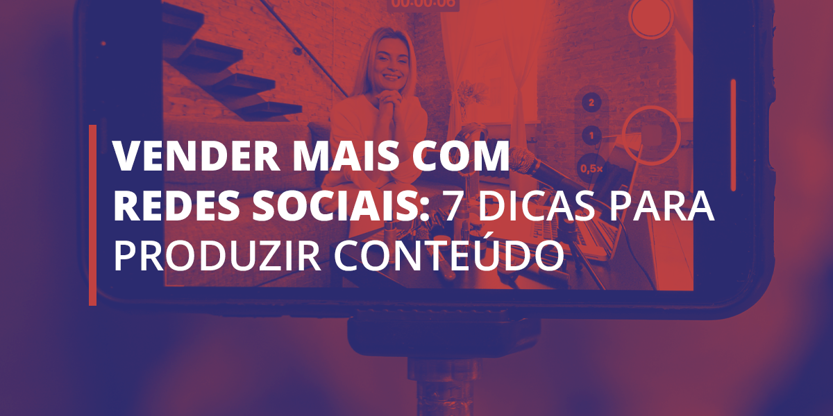 Vender mais com redes sociais