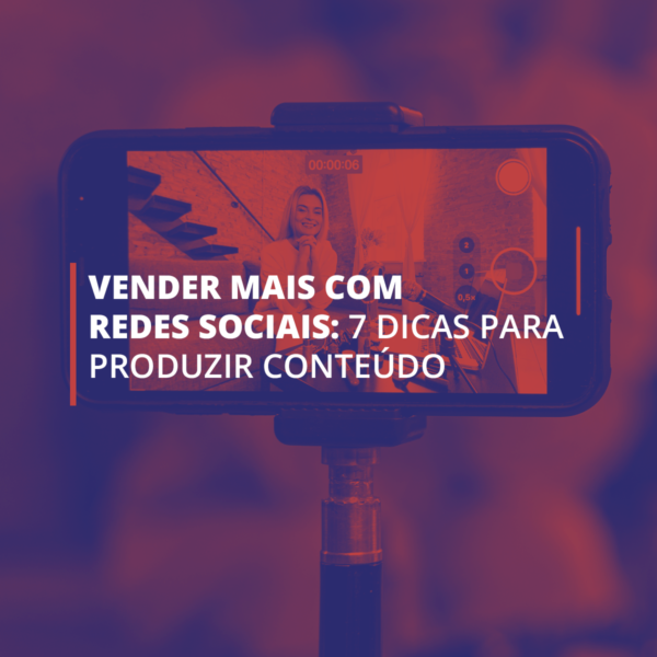 Vender mais com redes sociais