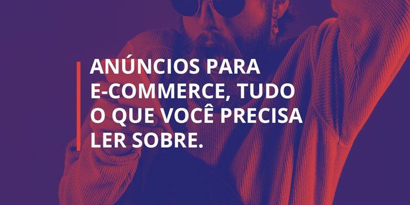 anuncios-para-e-commerce—destaque